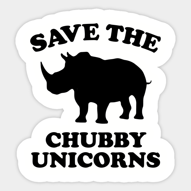 Save the Chubby Unicorns Sticker by Tees by Ginger